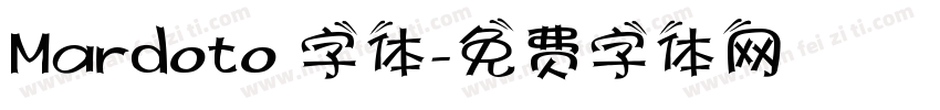 Mardoto 字体字体转换